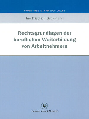 cover image of Rechtsgrundlagen der beruflichen Weiterbildung von Arbeitnehmern